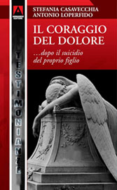 Il Coraggio del Dolore - Stefania Casavecchia, Antonio Loperfido