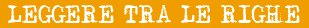 Leggere tra le righe