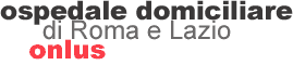 Ospedale Domiciliare di Roma e Lazio Onlus
